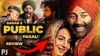 PUBLIC PAGAL! Cinema Is Back On The Menu 🤯🤣 • GADAR 2 - Review