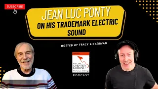 Jean Luc Ponty On His Trademark Electric Sound