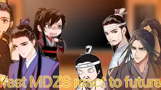 ||Past MDZS react to future||[1/2] •🇺🇸/🇪🇸•