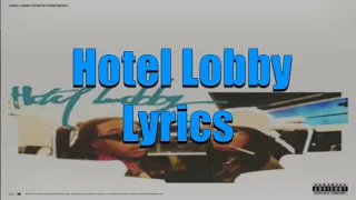 Quavo & Takeoff - Hotel Lobby lyrics 1 hour