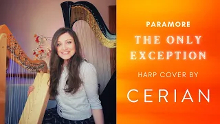 The Only Exception - Paramore (CERIAN Acoustic Harp Cover)