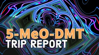 5-MeO-DMT Trip Report | Life Changing Nonduality Insights With The God Molecule