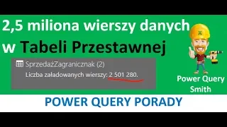 Power Query 41 - Ponad milion wierszy danych w tabeli przestawnej