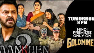 aankhen 2 hindi tomorrow 8 pm venkatesh tv par pehilBaar