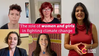 The role of women and girls in fighting climate change  Climate Council