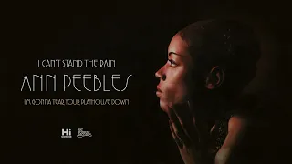 Ann Peebles - I'm Gonna Tear Your Playhouse Down (Official Audio)