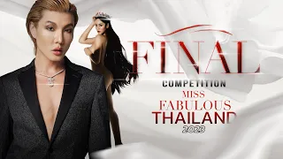 Miss Fabulous Thailand 2023  | Final Competition