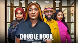 DOUBLE DOOR Eps 2 (THE MOVIE) {MERCY JOHNSON GEORGINA IBEH DANIEL LLYOD} 2024 LATEST NIGERIAN MOVIE