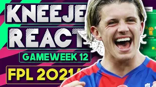 FPL GAMEWEEK 12 KNEEJERK REACTIONS | GW 12 | Fantasy Premier League Tips 2021/22