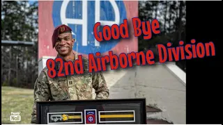 So long 82nd Airborne | Small recap of my journey