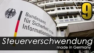 Steuerverschwendung made in Germany - Episode 9