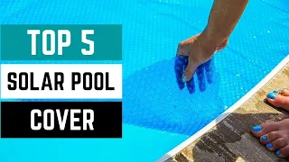 Best Solar Pool Covers of 2024 - (don’t buy one before watching this)