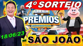 4° SORTEIO TELE SENA SÃO JOÃO 🍀 18/06/23 💰