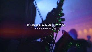 ELBKLANG - DJ Plus Live 3er Combo, Saxophon, Sängerin, DJ