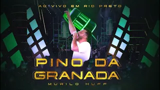 Murilo Huff - Pino Da Granada