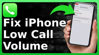 How To FIX Low Call Volume On iPhone!