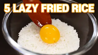 5 Lazy Fried Rice Recipes!