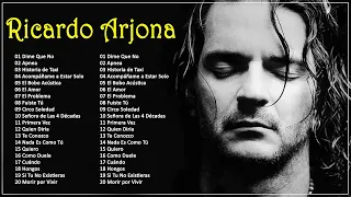 RICARDO ARJONA EXITOS SUS MEJORES EXITOS ROMANTICO || RICARDO ARJONA MIX BALADAS ROMÁNTICAS