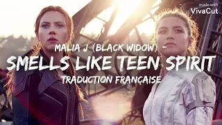 Malia J (Black Widow) - Smells Like Teen Spirit [ Traduction Française ]