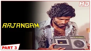 Rajangam Full Movie HD Part 3