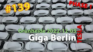 # 139 Tesla Giga Berlin • PHASE 1 • 2022-12-03 • Gigafactory 4K