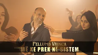 Pellumb Vrinca-Më ke Prek në Sistem (Official Video 4K)