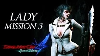 Devil May Cry 4: Special Edition [HD] Lady/Trish Playthrough (LDK Mode) [Mission 3]