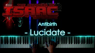 🍍Lucidate (Library) - Antibirth - [The Binding of Isaac] - Piano Arrangement🥥