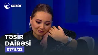 Təsir Dairəsi - 07.11.2022