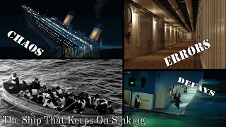 The Delays, Errors and Chaos of the Titanic Disaster | Talking About Titanic