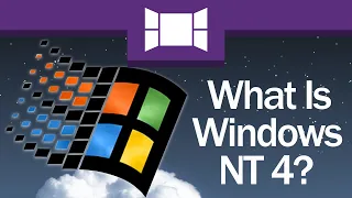 What Is Windows NT 4?