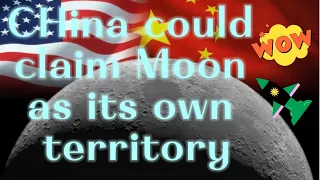China could claim Moon as its own territory with secret military projects