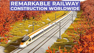 WORLD'S  Most Epic RAILWAY Construction PROJECTS