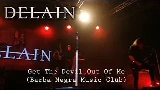 Delain - Get the devil out of me (Barba Negra Music Club, 2019.11.24.)