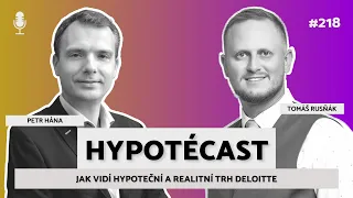 #218 Petr Hána: Jak vidí hypoteční a realitní trh Deloitte