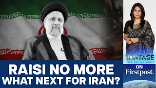 How will Raisi's Death Affect Iranian Politics and Succession? | Vantage with Palki Sharma