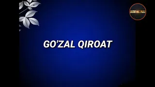 Gozal qiroat buni eshitmasangiz afsuslanasiz