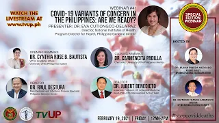 Webinar #41 | “COVID-19 Variants of Concern in the Philippines: Are We Ready?”
