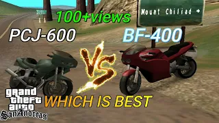 GTA SAN ANDREAS | PCJ 600 VS BF 400 | WHICH IS BEST