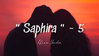 Saphira - 5 ( Base From True Khasi Love Story ) | Episode - 5 @KhrawUmdor