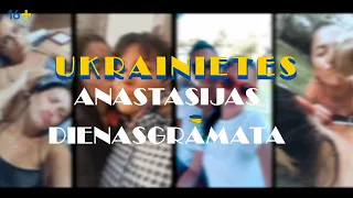 "Ukrainietes Anastasijas dienasgrāmata" 6. epizode