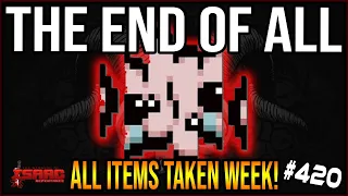 THE END OF ALL -  The Binding Of Isaac: Repentance #420