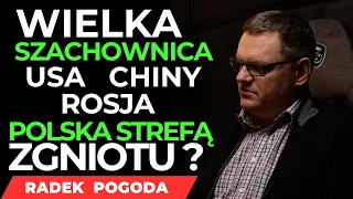 🇵🇱POLSKA STREFĄ ZGNIOTU. WIELKA SZACHOWNICA. ROSJA, CHINY, USA. GDZIE W TYM UKŁADZIE JESTEŚMY MY ?