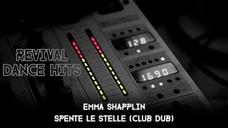 Emma Shapplin - Spente Le Stelle (Club Dub) [HQ]