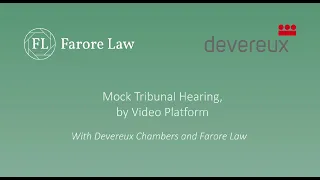 Mock Tribunal presented by Farore Law and Devereux Chambers