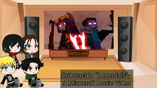 Aot react to "Immortals" -  A Minecraft Music Video