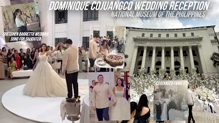 DOMINIQUE COJUANGCO WEDDING RECEPTION IN NATIONAL MUSEUM 😍 GRETCHEN BARRETTO WEDDING SONG SA ANAK