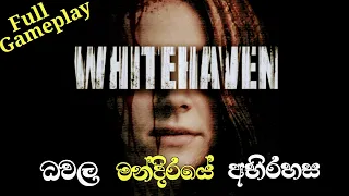 Whitehaven Full Game Play Sinhala