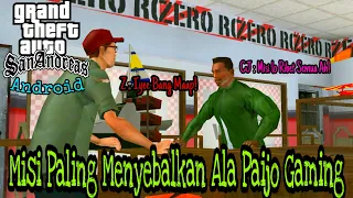 Misi-Misi Menyebalkan di GTA San Andreas ANDROID - Paijo Gaming