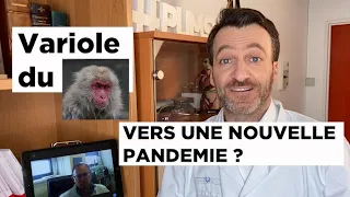 Variole du singe : transmission, risque, contagiosité, contamination sexuelle...